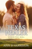 Texas Healer (Wishbone Texas) (eBook, ePUB) Texas Healer (Wishbone Texas) (eBook, ePUB)