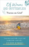 Of Waves and Butterflies: Poems on Grief (eBook, ePUB)