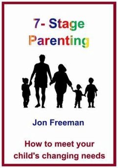 7-Stage Parenting (eBook, ePUB) - Freeman, Jon