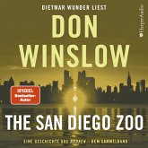 The San Diego Zoo. Eine Geschichte aus ''Broken'' - dem Sammelband (MP3-Download)
