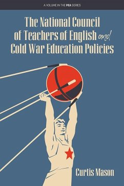 National Council of Teachers of English and Cold War Education Policies (eBook, ePUB)