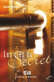 Les cles du Secret (eBook, ePUB)