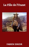 La Fille de l'Ouest (eBook, ePUB)