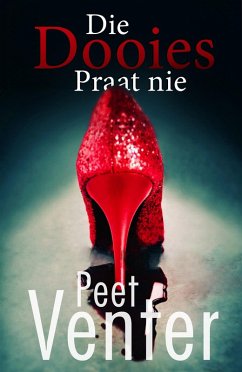 Cover Die dooies praat nie (eBook, ePUB)