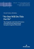 &quote;No One Will Do This For Us&quote;. (eBook, ePUB)