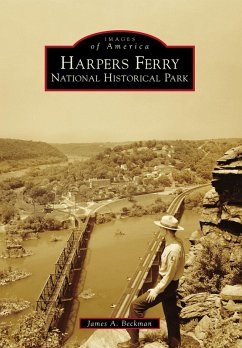 Harpers Ferry National Historical Park (eBook, ePUB) - Beckman, James A.