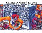 Chisel A Grey Stone (eBook, ePUB)