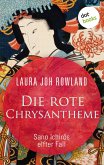 Die rote Chrysantheme: Sano Ichiros elfter Fall (eBook, ePUB)