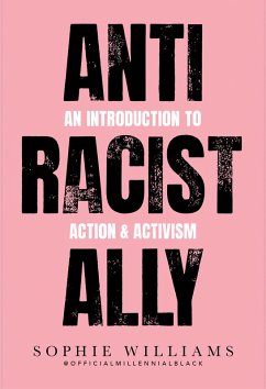 Anti-Racist Ally (eBook, ePUB) - Williams, Sophie