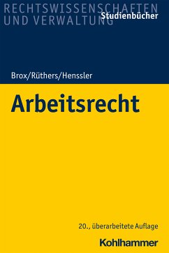 Arbeitsrecht (eBook, ePUB) - Brox, Hans; Rüthers, Bernd; Henssler, Martin