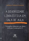 A diversidade linguística em sala de aula (eBook, ePUB)