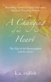 A Changing of the Heart (eBook, ePUB)