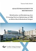 Qualitätsmanagement im Krankenhaus Qualitätsmanagement im Krankenhaus