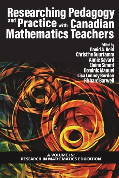Researching Pedagogy and Practice with Canadian Mathematics Teachers (eBook, ePUB)