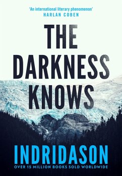 The Darkness Knows (eBook, ePUB) - Indridason, Arnaldur