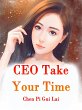 CEO, Take Your Time (eBook, ePUB) - Bild 1