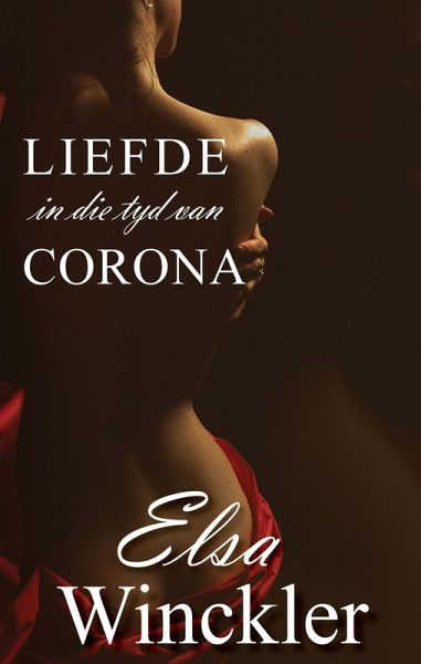 Liefde in die tyd van Corona (eBook, ePUB)
