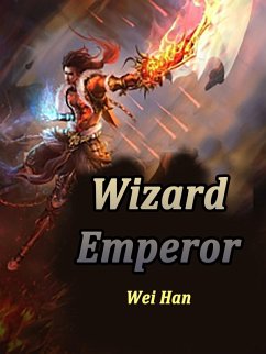 Cover Wizard Emperor (eBook, ePUB)