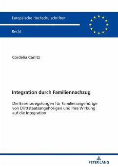 Integration durch Familiennachzug (eBook, ePUB) - Cordelia Carlitz, Carlitz