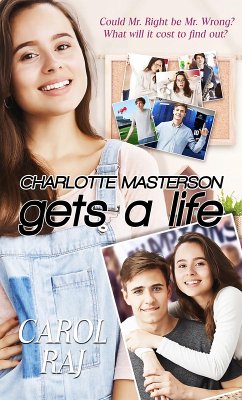 Charlotte Masterson Gets a Life (eBook, ePUB) - Raj, Carol