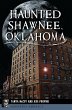 Haunted Shawnee, Oklahoma (eBook, ePUB) - Bild 1