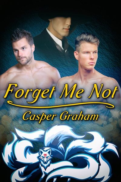 Forget Me Not (eBook, ePUB) Forget Me Not (eBook, ePUB)