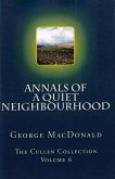 Annals of a Quiet Neighborhood (eBook, ePUB)