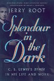 Splendour in the Dark (eBook, ePUB)