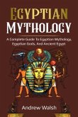 Egyptian Mythology (eBook, ePUB)