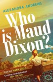 Who is Maud Dixon? (eBook, ePUB)