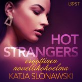 Hot strangers: eroottinen novellikokoelma (MP3-Download)
