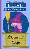 A Quest of Magic (Little Witches, #1) (eBook, ePUB)