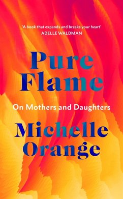 Pure Flame (eBook, ePUB) - Orange, Michelle