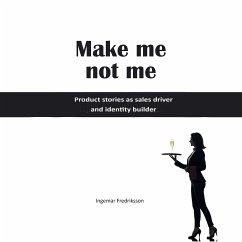 Make me not me (eBook, ePUB) - Fredriksson, Ingemar