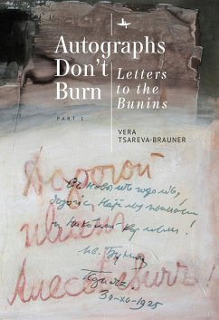 Autographs Don't Burn (eBook, ePUB) - Tsareva-Brauner, Vera