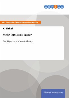 Mehr Luxus als Laster (eBook, PDF) - Zirkel, K.