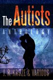 The Autists Anthology (Speculative Fiction Parable Anthology) (eBook, ePUB)