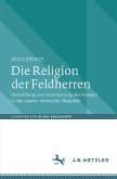 Die Religion der Feldherren (eBook, PDF)