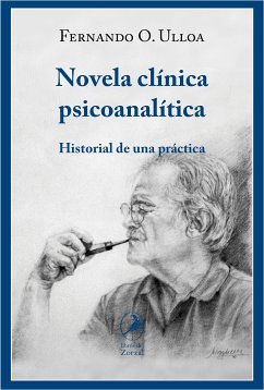 Novela clínica psicoanalítica (eBook, ePUB) - Ulloa, Fernando