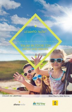 Cover ¿Cuánto falta? Viajar en coche con niños por Europa (eBook, ePUB)