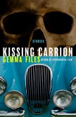 Kissing Carrion (eBook, ePUB)
