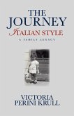 The Journey - Italian Style (eBook, ePUB)