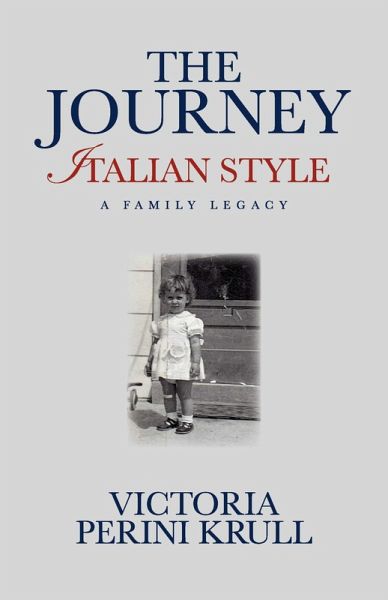 The Journey - Italian Style (eBook, ePUB) The Journey - Italian Style (eBook, ePUB)