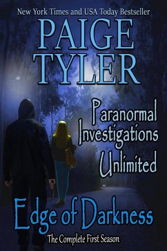 Cover Edge of Darkness: The Complete First Season (Paranormal Investigations Unlimited) (eBook, ePUB)