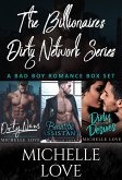 The Billionaires Dirty Network Series: A Bad Boy Romance Box Set (eBook, ePUB)