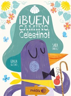 ¡Buen camino Celestino! (eBook, ePUB) - Iglesias, Gracia