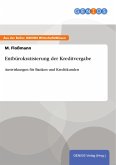 Entbürokratisierung der Kreditvergabe (eBook, PDF) Entbürokratisierung der Kreditvergabe (eBook, PDF)