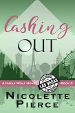 Cashing Out (Nadia Wolf, #3) (eBook, ePUB)
