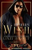 His Devil's Wish (Club Devil's Cove, #3) (eBook, ePUB) His Devil's Wish (Club Devil's Cove, #3) (eBook, ePUB)