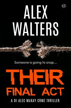 Their Final Act (eBook, ePUB) - Walters, Alex